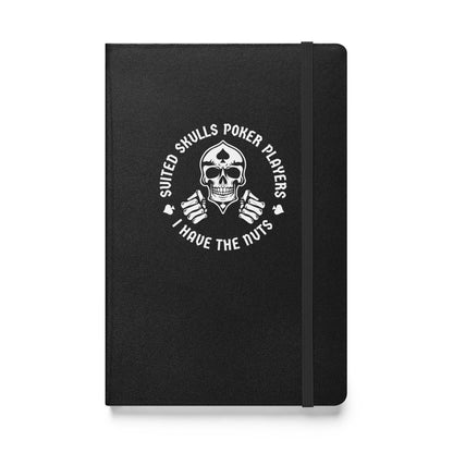 Suited Skulls "I Have the Nuts!" Poker Hardcover Notebook